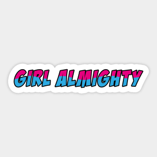 Girl Almighty Sticker